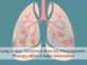 Lung Cancer Treatment-How the Photodynamic Therapy offers a Safer Alternative