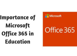 Importance of Microsoft Office 365 in Education