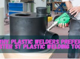 why plastic welders prefer leister st plastic welding tools